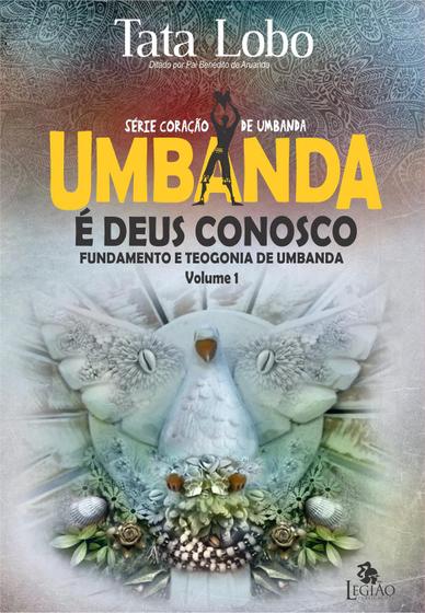 Imagem de Livro - Umbanda é Deus conosco