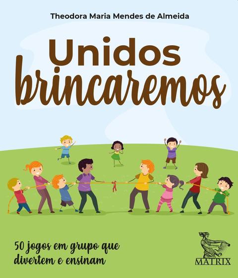 Imagem de Livro - Unidos brincaremos