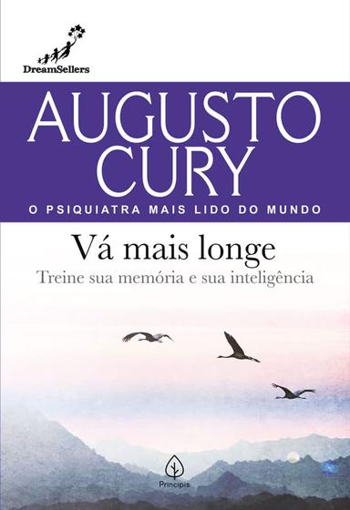 Imagem de Livro Vá mais longe: Treine sua memória e sua inteligência Augusto Cury