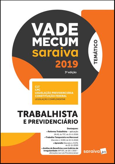 Imagem de Livro - Vade Mecum Saraiva: Trabalhista e previdenciário - 3ª edição de 2019