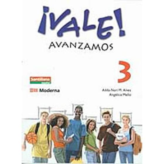 Imagem de Livro: Vale! Avanzamos 3 Autor: Angélica Mello, Nari M. Alves Adda (Novo, Lacrado)