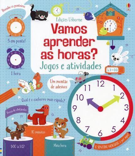 Livro - Vamos aprender as horas : Jogos e atividades Menor preço em Livro - Vamos aprender as horas : Jogos e atividades