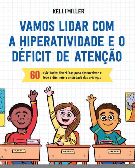 Imagem de Livro - Vamos lidar com a hiperatividade e o déficit de atenção