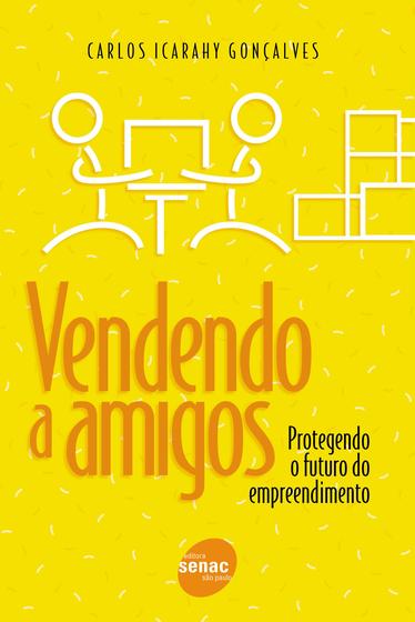 Imagem de Livro - Vendendo a amigos