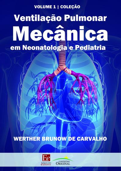 Imagem de Livro - Ventilação pulmonar mecânica em neonatologia e pediatria