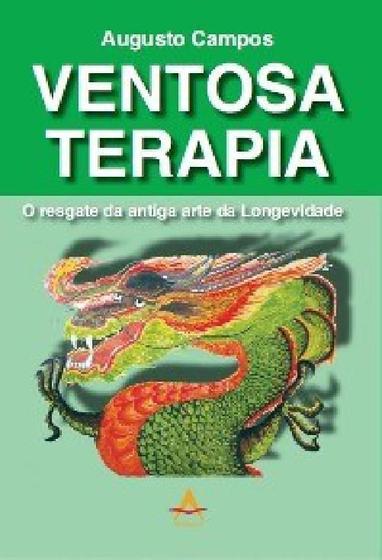 Imagem de Livro Ventosa Terapia: Resgate Da Antiga Arte Da Longevidade - Andreol