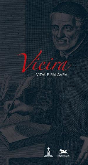 Imagem de Livro - Vieira - Vida e palavra