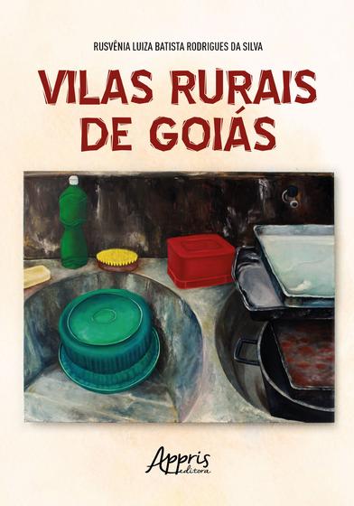 Imagem de Livro - Vilas Rurais de Goiás