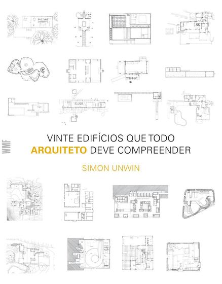 Imagem de Livro - Vinte edifícios que todo arquiteto deve compreender