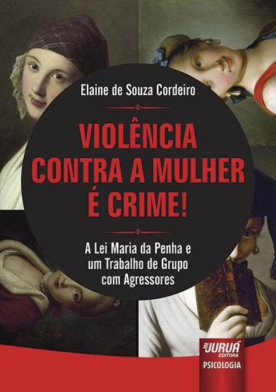 Imagem de Livro - Violência Contra a Mulher é Crime!