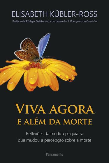 Imagem de Livro - Viva Agora e Além Da Morte