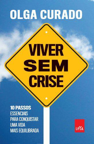 Imagem de Livro - Viver sem crise