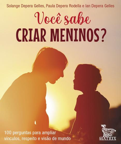 Imagem de Livro - Você sabe criar meninos?