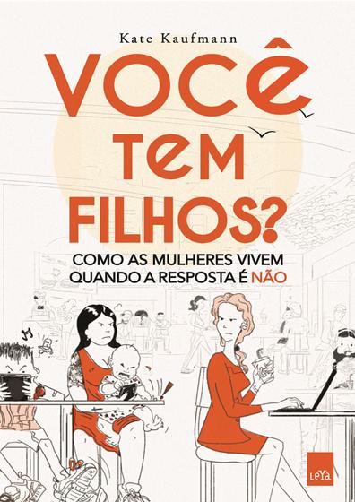 Imagem de Livro - Você tem filhos?