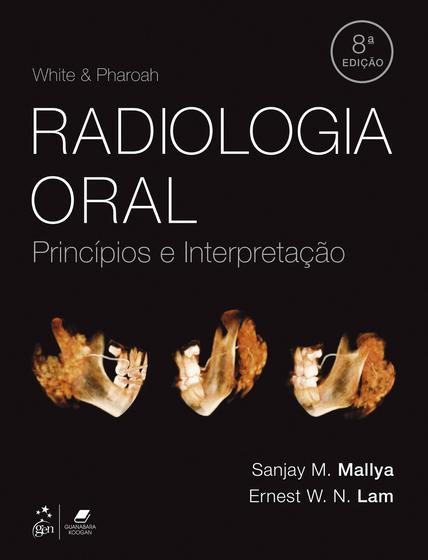 Imagem de Livro - White & Pharoah Radiologia Oral - Princípios e Interpretação
