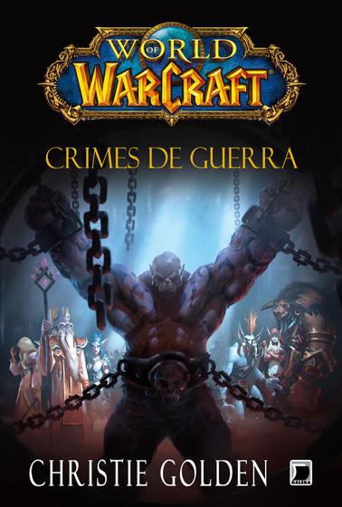 Imagem de Livro - World of Warcraft: Crimes de Guerra