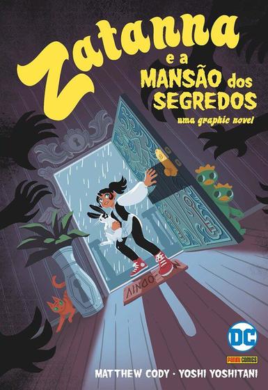 Imagem de Livro - Zatanna & A Mansão dos Segredos