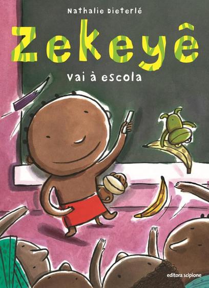 Imagem de Livro - Zekeyê vai à escola