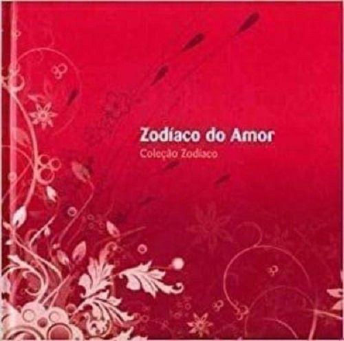 Imagem de Livro: Zodíaco do Amor Autor: Glória Britho - Medial Fashion