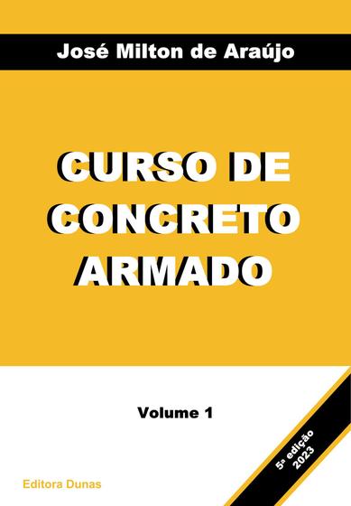 Imagem de Livros Curso de Concreto Armado - 4 volumes autor José Milton de Araújo - Livros físicos