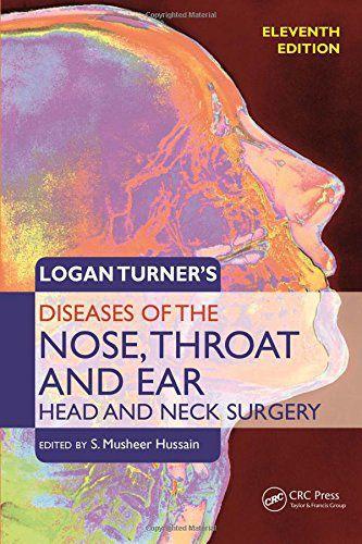 Imagem de Logan turners diseases of the nose, throat and ear - Taylor And Francis Group Llc