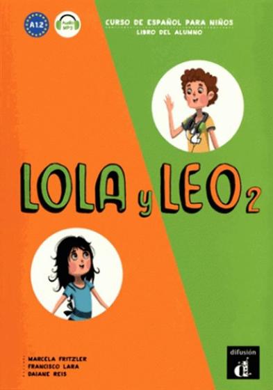 Imagem de Lola y leo 2 libro del alumno a1.2 - DIFUSION & MACMILLAN BR