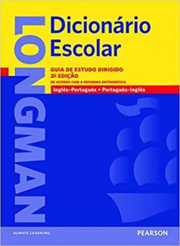 Imagem de Longman Dicionário Escolar: Guia De Estudo Dirigido - De Acordo Com A Reforma Ortográfica - Inglês/P - PEARSON