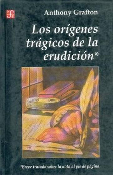 Imagem de Los Origenes Tragicos De La Erudicion