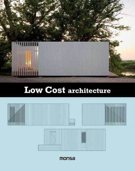 Imagem de Low Cost Architecture - Monsa