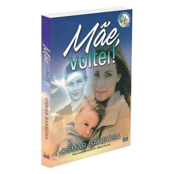 Imagem de Mãe, Voltei! - BOOK ESPIRITA