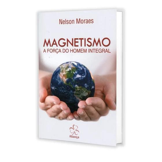 Imagem de Magnetismo A Força Do Homem Integral - Aliança