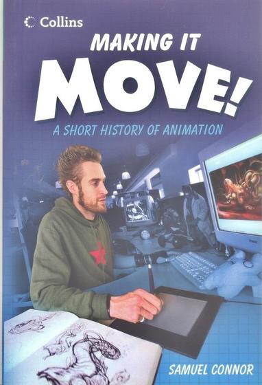 Imagem de Making it move! a short history of animation