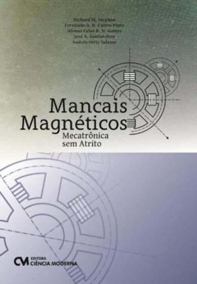 Imagem de Mancais Magnéticos - Mecatrônica sem Atrito