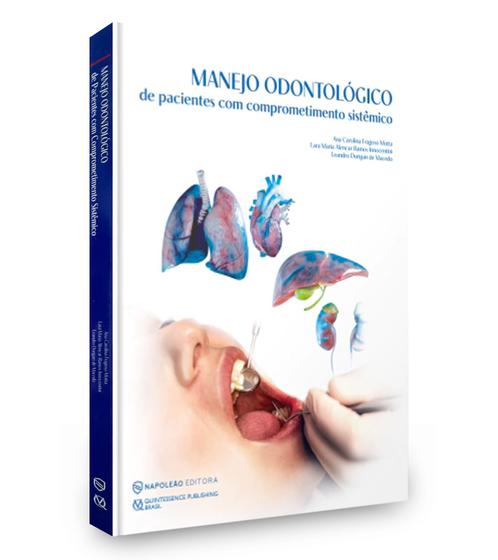 Imagem de Manejo Odontológico De Pacientes Com Comprometimento Sistêmico