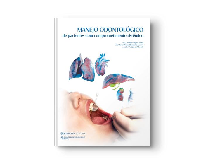 Imagem de Manejo Odontológico De Pacientes Com Comprometimento Sistêmico - Napoleão