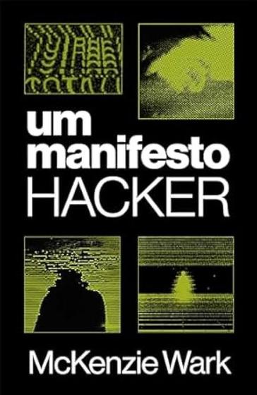 Imagem de Manifesto Hacker, Um