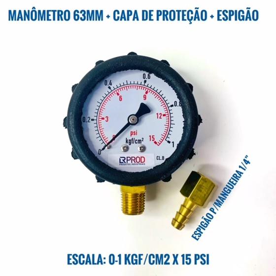 Imagem de Manômetro 63mm  0-1 Kgf/cm2 + Capaproteção + Espigão De 1/4