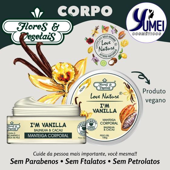 Imagem de Manteiga Hidratante Baunilha & Cacau Flores & Vegetais 180g