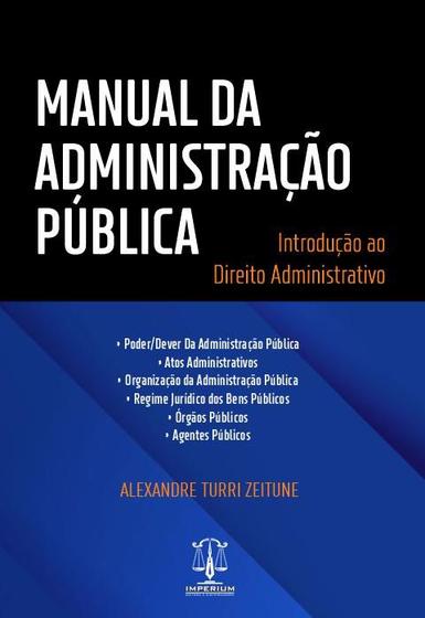 Imagem de Manual da administração pública - introdução ao direito administrativo