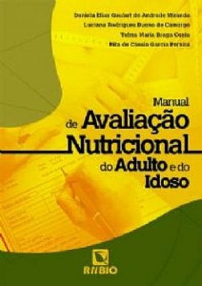 Imagem de Manual De Avaliação Nutricional Do Adulto E Do Idoso - Rubio