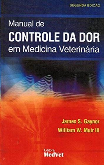 Imagem de Manual de controle da dor em medicina veterinaria