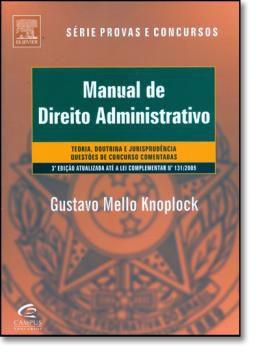 Imagem de MANUAL DE DIREITO ADMINISTRATIVO - 3ª ED - CAMPUS TECNICO (ELSEVIER)