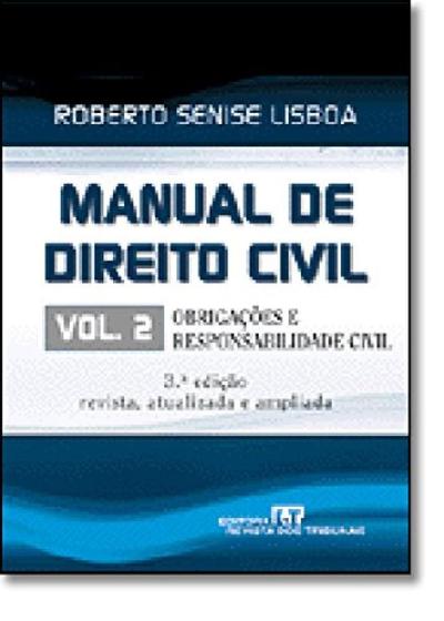 Imagem de Manual De Direito Civil - V. 2 - Obrigacoes E Responsabilidade Civil