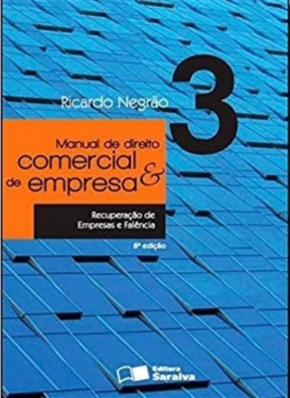 Imagem de Manual De Direito Comercial E De Empresa - Volume 3 - Saraiva S/A Livreiros Editores
