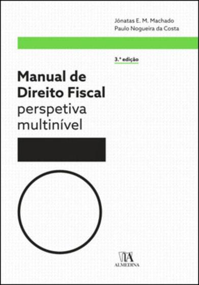 Imagem de Manual de Direito Fiscal: Perspetiva Multinível