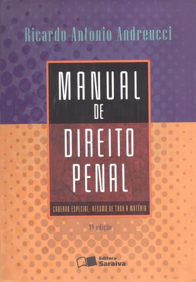 Imagem de MANUAL DE DIREITO PENAL - 7ª ED - SARAIVA JUR (SOMOS EDUCACAO-TECNICOS)