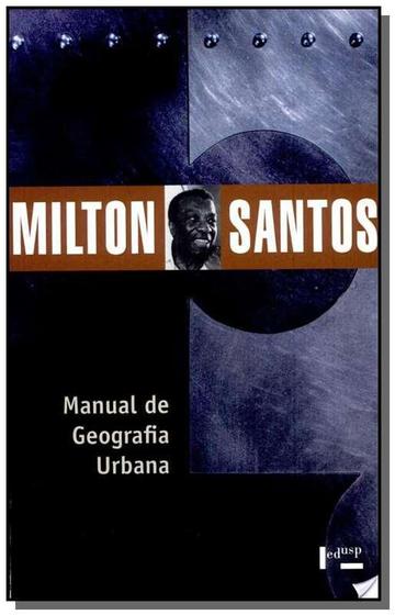 Imagem de Manual de geografia urbana - colecao milton santos - EDUSC