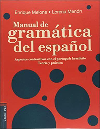 Imagem de Manual de Gramatica Del Espanol - Integrado - Ensino Fundamental Ii - Integrado - FTD (PARADIDATICOS)