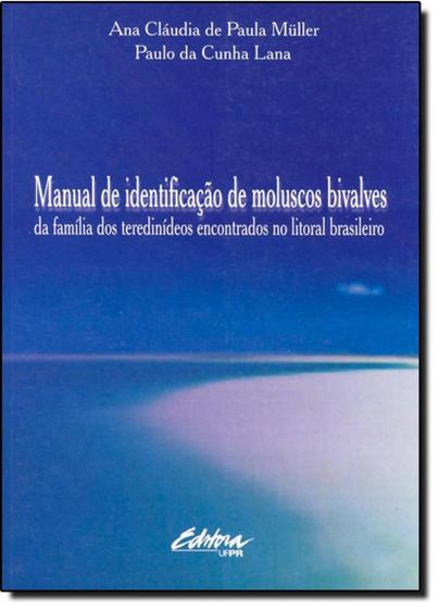 Imagem de Manual de identificaçao de moluscos bivalves da familia dos teredinideos encontrados no litoral brasileiro