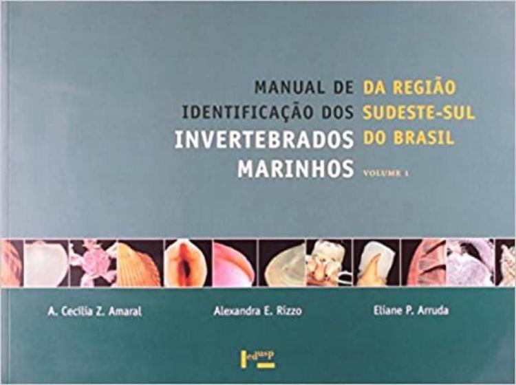 Imagem de Manual de Identificação dos Invertebrados Marinhos da Região Sudeste-Sul Do Brasil - Edusp